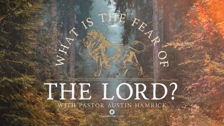 What is the Fear of the Lord?