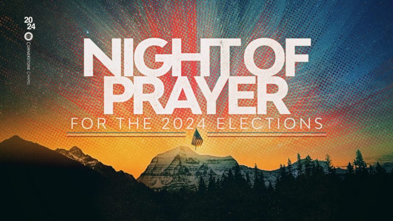 Night of Prayer for the 2024 Elections