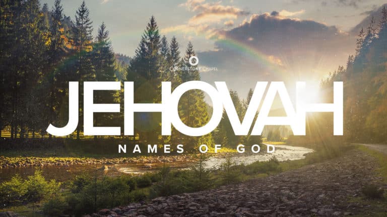 Jehovah: Names of God - Part 3