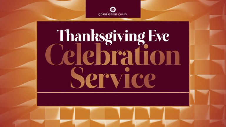 Thanksgiving Eve Celebration Service