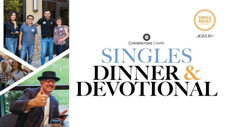 Singles Dinner and Devotional