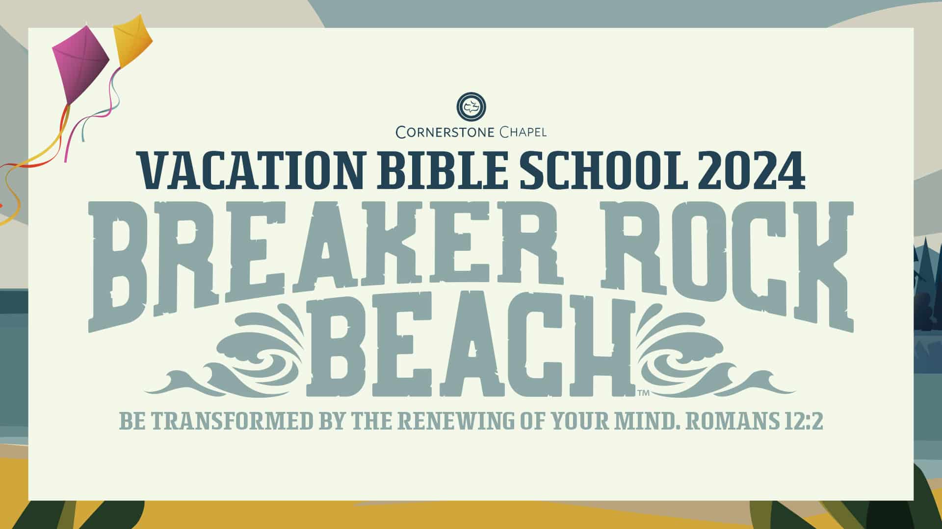 Vacation Bible School VBS 2024 Breaker Rock Beach