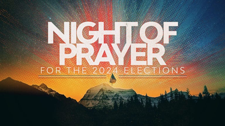 Night of Prayer for the 2024 Elections